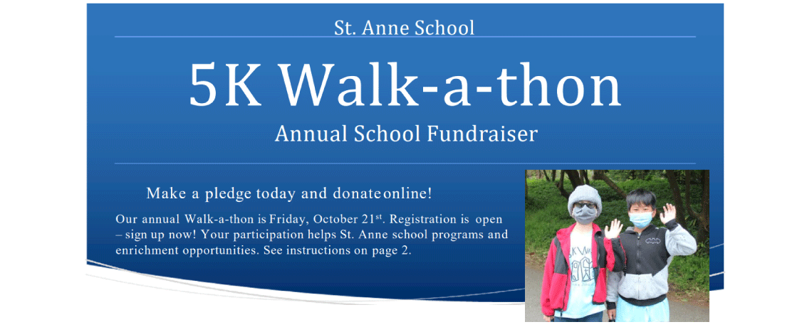 St. Anne School 5K Walk-a-thon